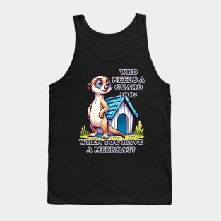 Vigilant Meerkat: The Watchful Protector Tank Top